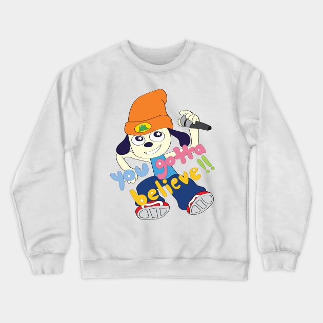 You Gotta Believe! Crewneck Sweatshirt by JoshQuartz